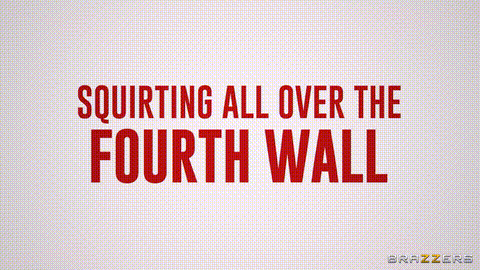 Squirting All Over The Fourth Wall_p5.gif